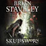 Skullsworn, Brian Staveley