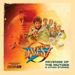 Blakes 7 Revenge of the Mutoes Ot..., Terry Nation