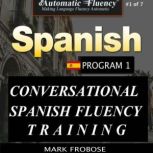 Automatic Fluency Conversational Span..., Mark Frobose