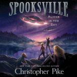 Aliens in the Sky, Christopher Pike