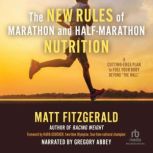 The New Rules of Marathon and HalfMa..., Matt Fitzgerald