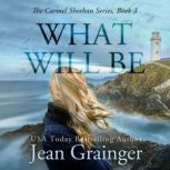 What Will Be, Jean Grainger