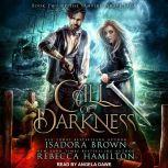 Call of Darkness, Isadora Brown