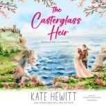The Casterglass Heir, Kate Hewitt