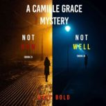 A Camille Grace FBI Suspense Thriller..., Kate Bold