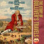 The Story Of Gulliver's Travels, Jonathan Swift