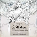 Fate of the Sisters, Debra Ann Ristau