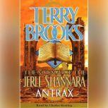 The Voyage of the Jerle Shannara: Antrax, Terry Brooks