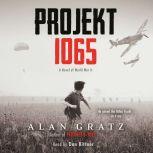 Projekt 1065 of World War II, Alan Gratz