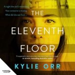 The Eleventh Floor, Kylie Orr