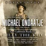 The Collected Works of Billy the Kid, Michael Ondaatje