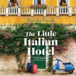 The Little Italian Hotel, Phaedra Patrick