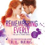 Remembering Everly, J.L. Berg