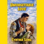Unforgettable Love, Cynthia Song