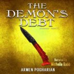 The Demons Debt, Armen Pogharian