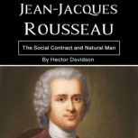 JeanJacques Rousseau, Hector Davidson