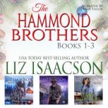 The Hammond Brothers, Liz Isaacson
