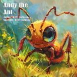 Andy the Ant, Kelly Johnson