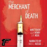 The Merchant of Death, Lisa Henry