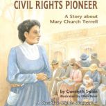 Civil Rights Pioneer, Gwenyth Swain