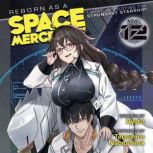 Reborn as a Space Mercenary I Woke U..., Ryuto