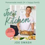 Joes Kitchen, Joe Swash