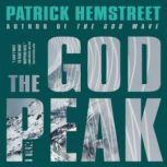 The God Peak, Patrick Hemstreet