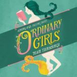 Ordinary Girls, Blair Thornburgh