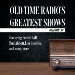 OldTime Radios Greatest Shows, Volu..., Carl Amari