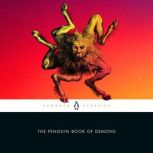 The Penguin Book of Demons, Scott G. Bruce