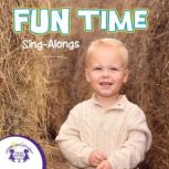 Fun Time Singalongs, Kim Mitzo Thompson
