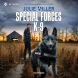 Special Forces K9, Julie Miller