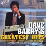 Dave Barry's Greatest Hits, Dave Barry