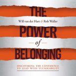 The Power of Belonging, Will van der Hart