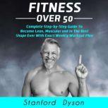 Fitness Over 50, Stanford Dyson