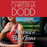 Revenge at Bella Terra, Christina Dodd