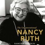 The Unconventional Nancy Ruth, Dr. Ramona Lumpkin