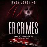 ER CRIMES, Rada Jones MD