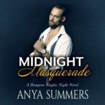 Midnight Masquerade, Anya Summers