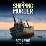 The Shipping Murder, Roy Lewis