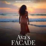 Avas Facade, Kinsley LeRoy