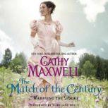 The Match of the Century Marrying the Duke, Cathy Maxwell