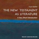 The New Testament as Literature A Very Short Introduction