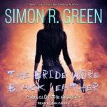The Bride Wore Black Leather, Simon R. Green