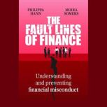 The Fault Lines of Finance, Philippa Hann