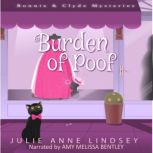 Burden of Poof, Julie Anne Lindsey