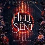 Hell Sent, Nina K. Westra