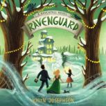 Ravenguard A Ravenfall Novel, Kalyn Josephson