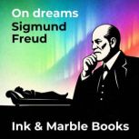 On dreams, Sigmund Freud