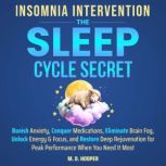 Insomnia Intervention The Sleep Cycl..., M D Hooper